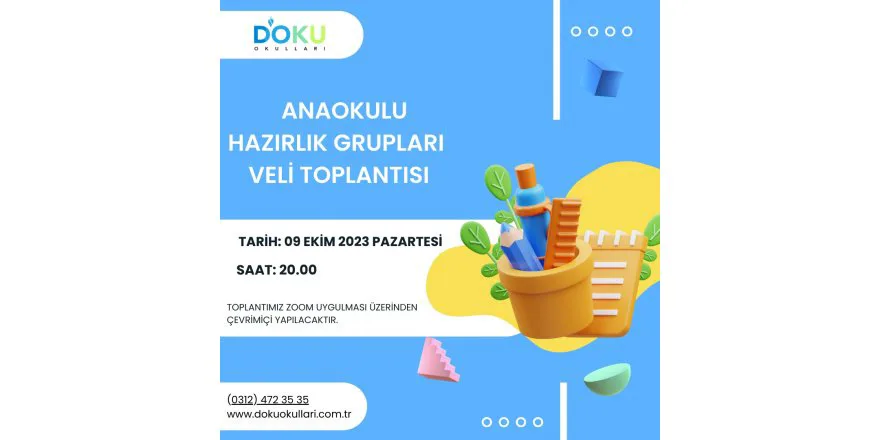 Anaokulu Hazırlık Grupları Veli Toplantılarımızı gerçekleştirdik.
