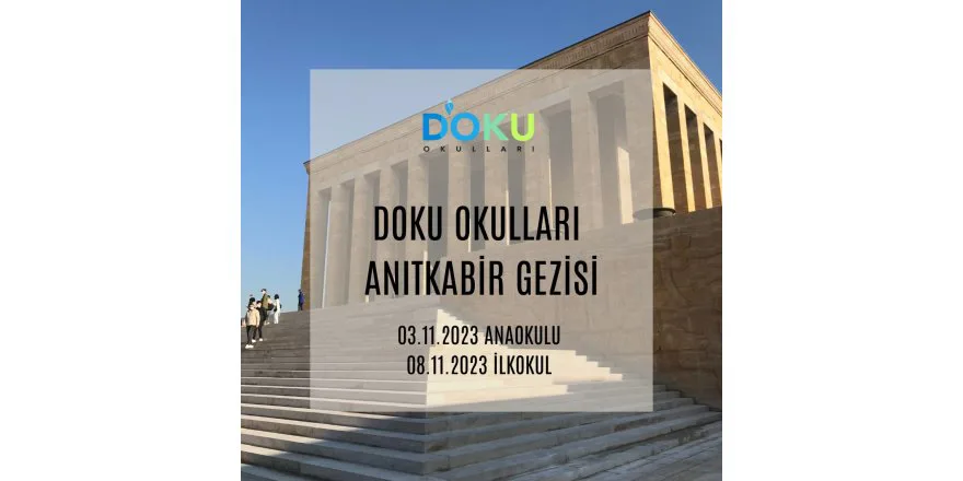 Anıtkabir ziyaretlerimiz...