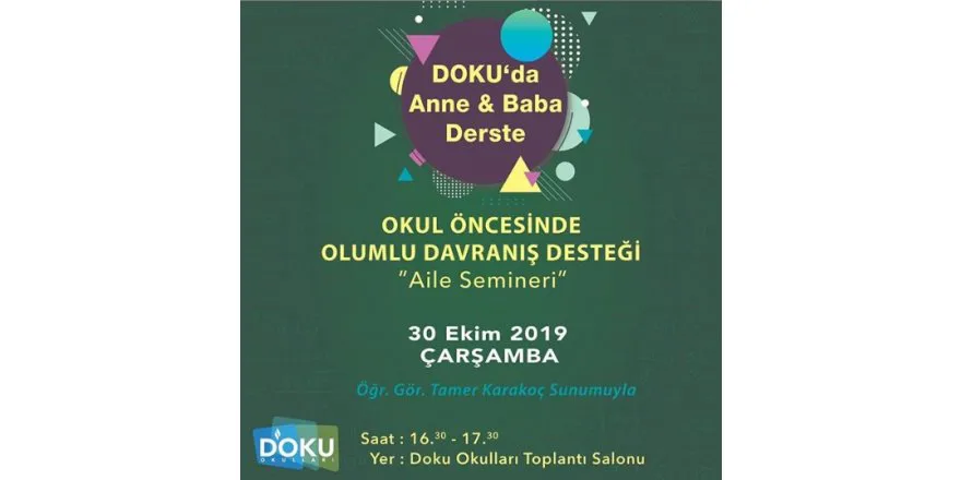 Okul Öncesinde Olumlu Davranış Desteği Aile Semineri Tamer Karakoç Eşliğinde Gerçekleştirilmiştir