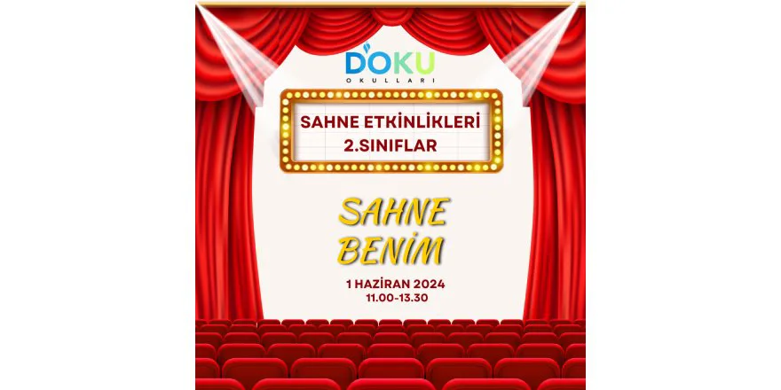 SAHNE BENİM ile 2. SINIF ÖĞRENCİLERİMİZ ...